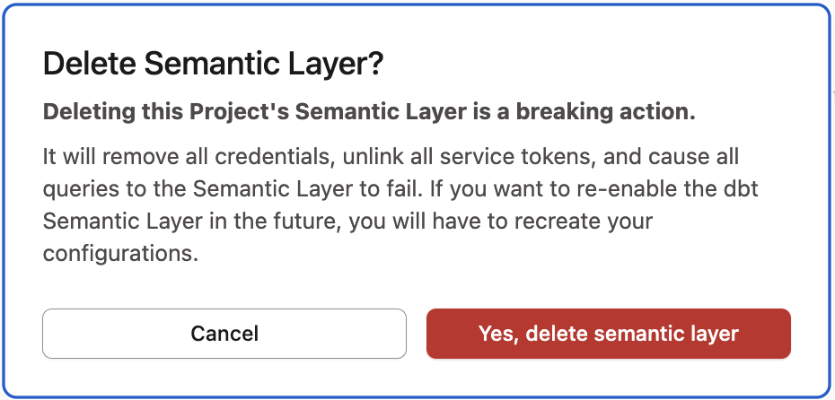 Delete the Semantic Layer configuration for a project.